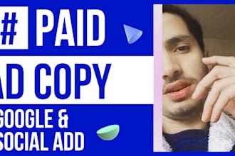 write ad copy for google ads or facebook ads