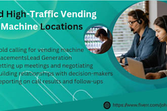 do cold calling for vending machine locator and placement