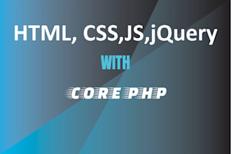 write HTML, CSS, jquery and PHP for your website