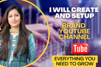 create, setup, and optimize your youtube channel