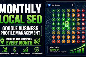 do monthly local SEO and google business profile management for you