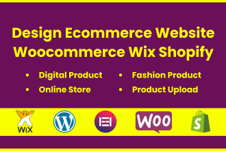 build beautiful ecommerce website by woocommerce, wix and shopify