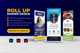 design professional roll up, banners, billboards, or signboards