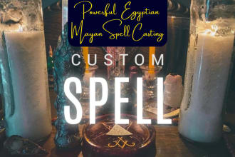 cast custom spell with egyptian mayan energies