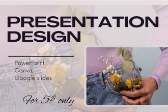 design beautiful powerpoint or canva presentation  PPT slides