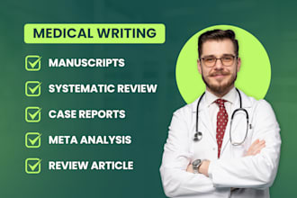 do medical manuscript writing, review article, case report and systematic review