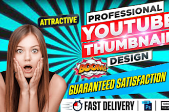 design eye catchy clickbait youtube thumbnails in 2 hours