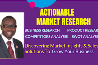 conduct market research, industry and competitor analysis