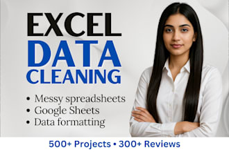 do excel data cleaning for your messy spreadsheet or google sheets