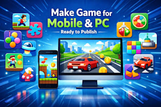 make game for mobile, and pc with ready to publish