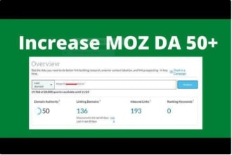 increase domain authority moz da 30 and pa 30  guaranteed