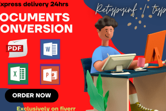 do fast typing, retype, and PDF conversion accurately and manually
