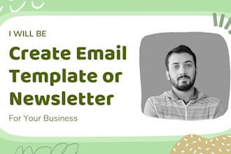 be design a professional html email or newsletter template
