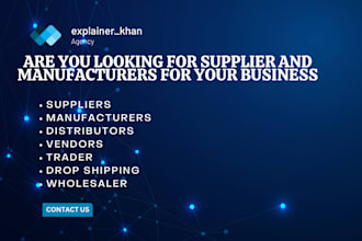 provide you the verified suppliers, vendors, manufacturers for you