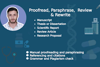 proofread and paraphrase your medical thesis or manuscript