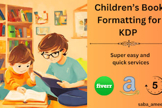 do fast children book formatting for amazon KDP, ingramspark