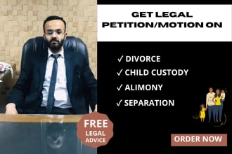 draft legal motions or petitions on divorce, alimony or child custody