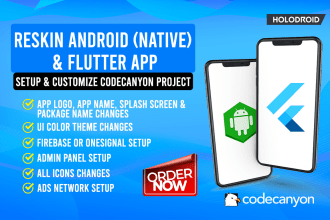 reskin and customize your android or flutter app