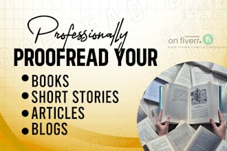 edit your short stories, books, blogs, etc