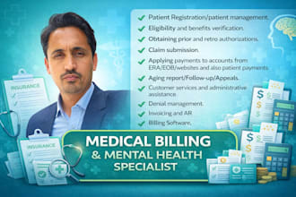 be your medical billing specialist for rcm, claim processing, ar management