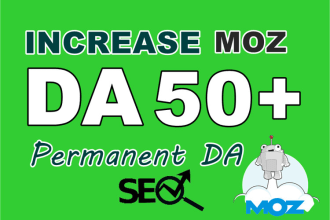 do increase your moz da 50 plus and pa 30 plus guaranteed