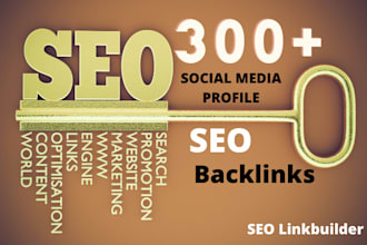 create social media profiles SEO backlink for your website