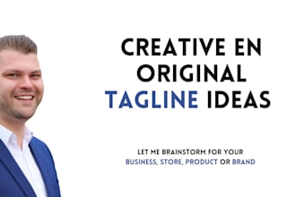 create an original and creative slogan or tagline