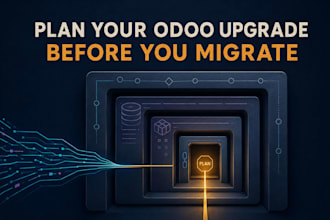 assess your odoo upgrade or migration and create a practical roadmap