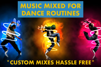 mix together multiple songs for dance routines