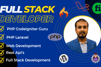 be your full stack web developer on PHP, laravel, codeigniter