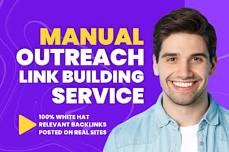 do link building outreach and create high da backlinks