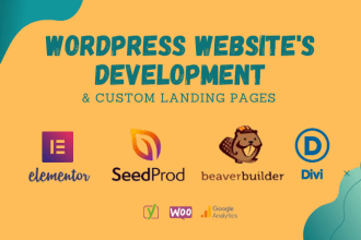 create wordpress and woocommerce website using beaver, divi, seedprod, elementor