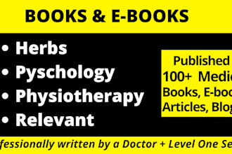 write book or ebook on herbs, psychology, physiotherapy
