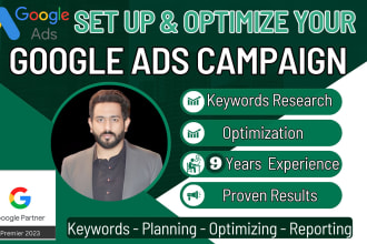 setup, optimize and manage your google ads adwords campaign