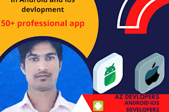 develop top class android and ios apps for your business