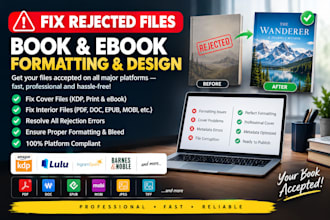 fix error, modify, edit, resize, and format rejected cover and manuscript