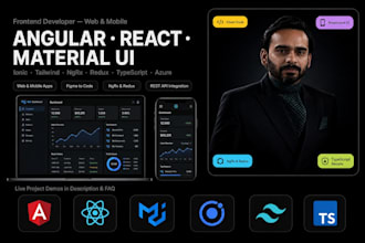 be your angular, react, ionic, material ui, and frontend developer
