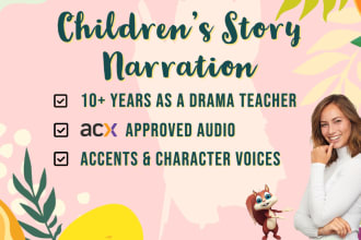 narrate a story, audiobook or picture book for children with sound effects