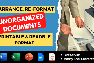 arrange and format any word, pdf, excel documents to printable format