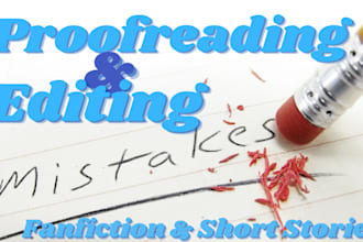 proofread and edit your fanfiction or short story