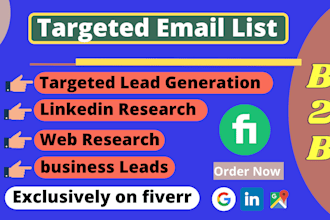collect targeted leads, business leads, linkedin leads and  email list