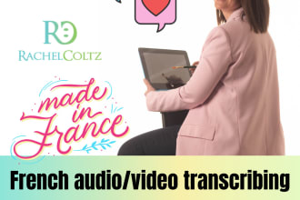 transcribe your french audios or videos into a perfect text