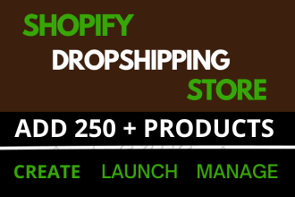 create, launch and manage shopify dropshipping store