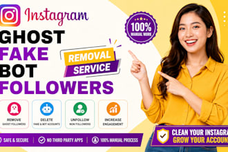 remove instagram ghost, inactive, bot followers