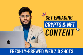 write articles on blockchain, crypto, nfts, and metaverse