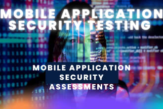 assess your mobile app for security threats and compliance issues