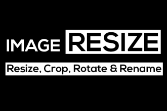 do image resize, crop, rotate and rename