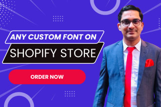 do installation of a custom font shopify store