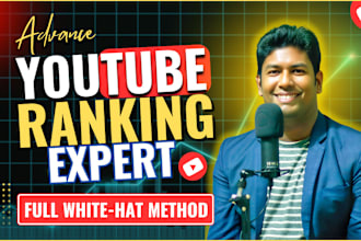 provide advance youtube SEO for fast rank and organic channel growth