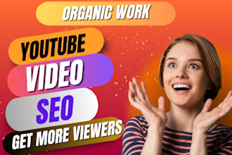 do fast  youtube video SEO to improve your video ranking